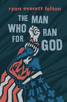Paperback The Man Who Ran for God Book