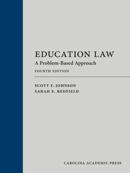 Hardcover Education Law: A Problem-Based Approach Book