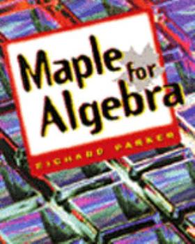 Paperback Maple for Algebra Book