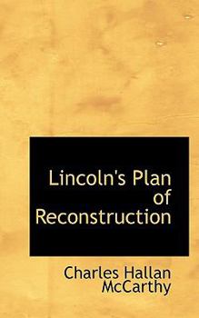 Paperback Lincoln's Plan of Reconstruction Book