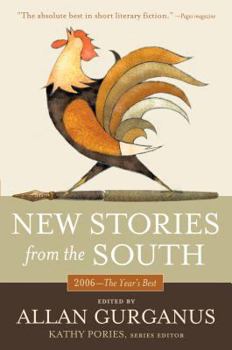 New Stories From the South: The Year's Best, 2006 - Book  of the New Stories from the South
