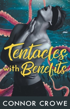 Paperback Tentacles With Benefits Book