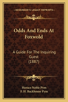 Paperback Odds And Ends At Foxwold: A Guide For The Inquiring Guest (1887) Book