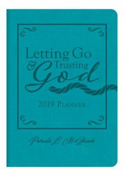 2019 Planner Letting Go and Trusting God