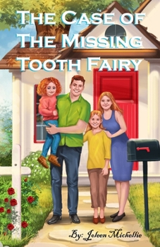 Paperback The Case of The Missing Tooth Fairy Book