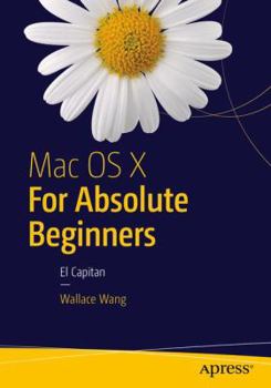 Paperback Mac OS X for Absolute Beginners Book