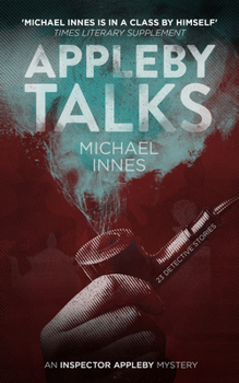 Appleby Talking (Inspector Appleby Mysteries)