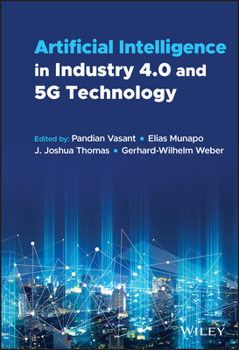 Hardcover Artificial Intelligence in Industry 4.0 and 5g Technology Book