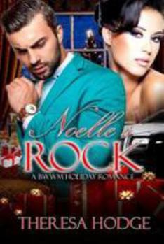 Paperback Noelle's Rock: A BWWM Romance Book