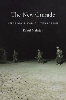 Paperback The New Crusade: America's War on Terrorism Book
