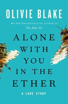 Paperback Alone with You in the Ether: A Love Story Book