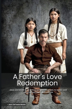 Paperback A Father's Love: Redemption Book