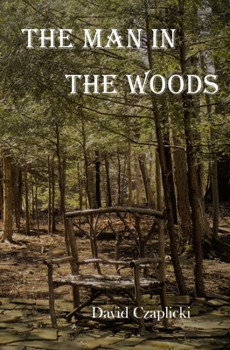 Paperback The Man in the Woods Book