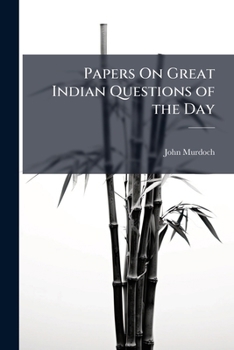 Paperback Papers On Great Indian Questions of the Day Book