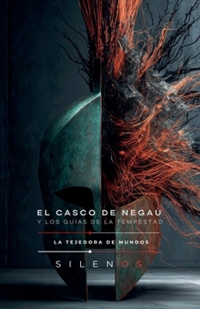 El Casco de Negau: Los Guías de la Tempestad (Culturas del Mundo) (Spanish Edition)