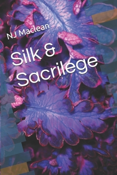 Paperback Silk & Sacrilege Book