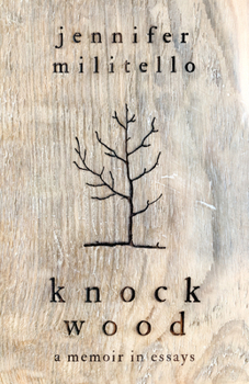 Paperback Knock Wood: A Memoir in Essays Book