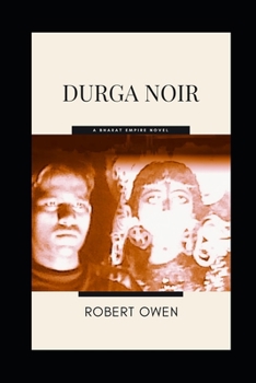 Paperback Durga Noir: A Bharat Empire Novel Book