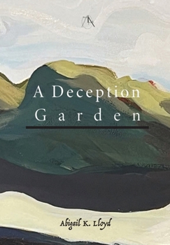 Hardcover A Deception Garden Book