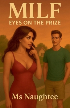 Paperback Milf: Eyes on the Prize Book