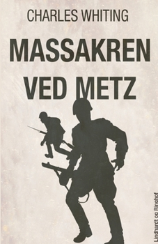 Paperback Massakren ved Metz [Danish] Book