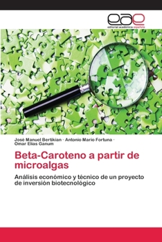 Paperback Beta-Caroteno a partir de microalgas [Spanish] Book