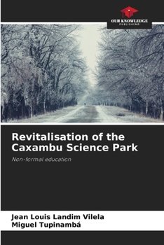 Paperback Revitalisation of the Caxambu Science Park Book