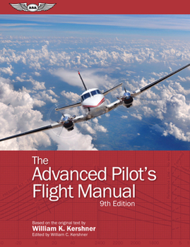 Paperback The Advanced Pilot's Flight Manual Book