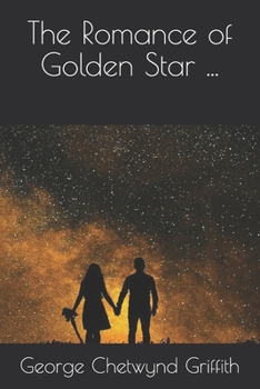 Paperback The Romance of Golden Star ... Book