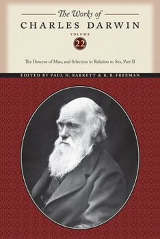 The Descent of man, and Selection in Relation to sex; Volume 2