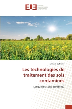 Paperback Les technologies de traitement des sols contaminés [French] Book