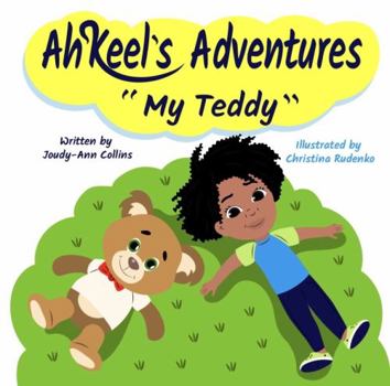 Paperback Ah'Keel's Adventures: My Teddy Book