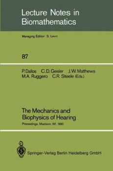 The Mechanics and Biophysics of Hearing: Proceedings (Lecture Notes in Biomathematics)