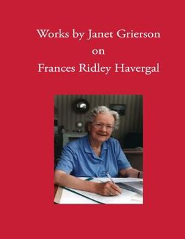 Paperback Works by Janet Grierson: on Frances Ridley Havergal Book