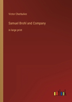 Paperback Samuel Brohl and Company: in large print Book