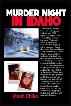 Paperback Murder Night in Idaho: The Lives Lost on King Road Book