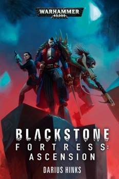 Paperback Blackstone Fortress: Ascension Book