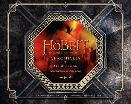 Hardcover The Hobbit: The Battle of the Five Armies Chronicles: Art & Design Book