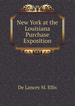 Paperback New York at the Louisiana Purchase Exposition Book
