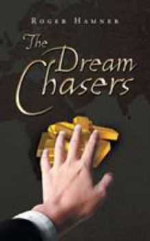 Paperback The Dream Chasers Book