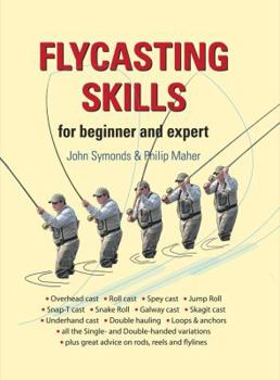 Hardcover Flycasting Skills: For Beginner and Expert Book