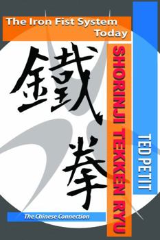 Paperback Shorinji Tekken Ryu: The Iron Fist Today Book
