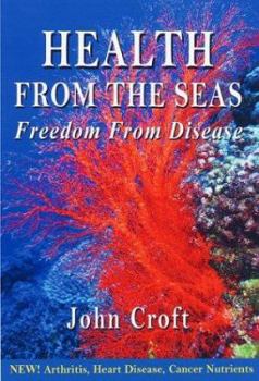 Paperback Health from the Seas: Freedom from Disease Book