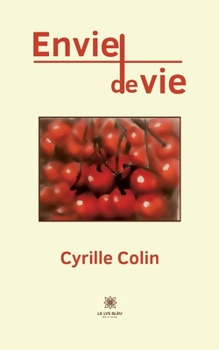 Paperback Envie de vie [French] Book