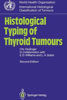 Paperback Histological Typing of Thyroid Tumours Book