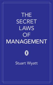 Paperback The Secret Laws of Management Book