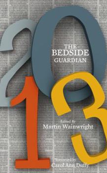 The Bedside Guardian 2013 - Book  of the Bedside Guardian