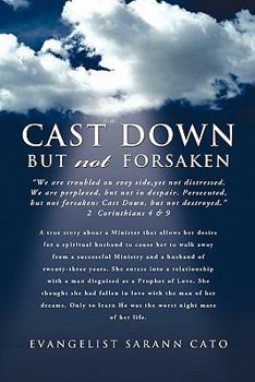 Paperback Cast Down But Not Forsaken Book