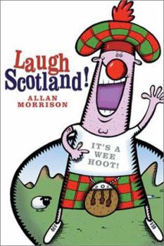 Paperback Laugh Scotland! Book