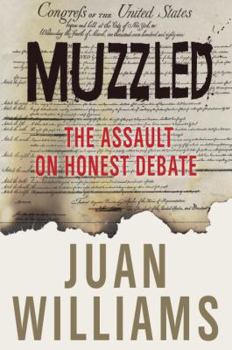 Hardcover Muzzled: The Assault on Honest Debate Book